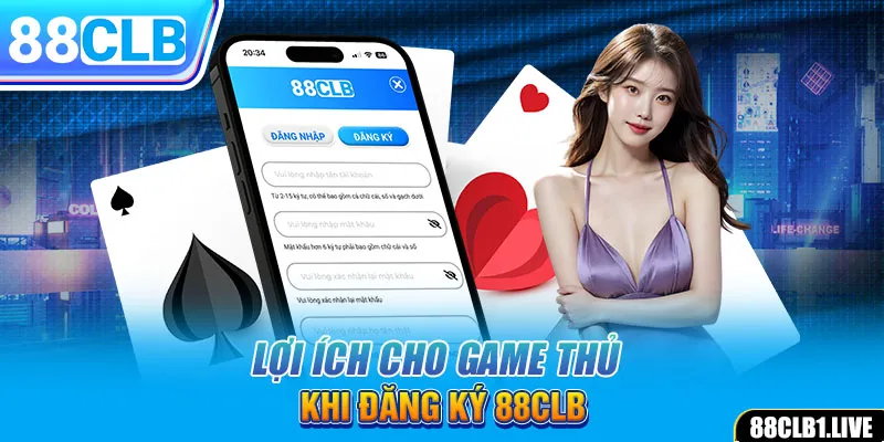 Lợi ích cho game thủ khi đăng ký 88CLB